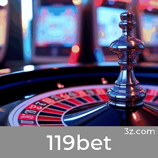 119bet: Seu Cassino Online Seguro e Rápido