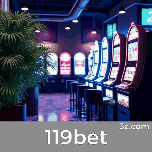 Controle Total com Personalização Completa na 119bet